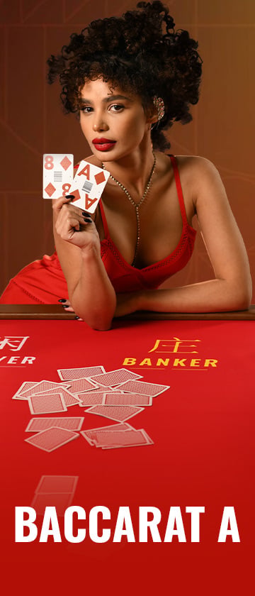 Baccarat A
