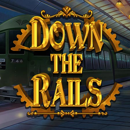 Down the Rails