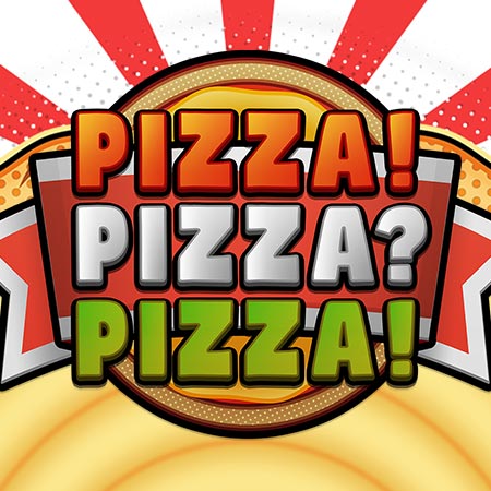 PIZZA PIZZA PIZZA