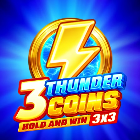 3 Thunder Coins: Hold and Win