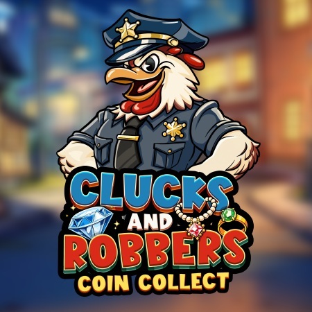 Clucks and Robbers - Coin Collect