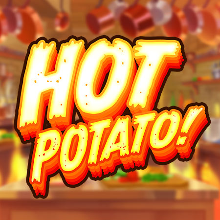 Hot Potato!
