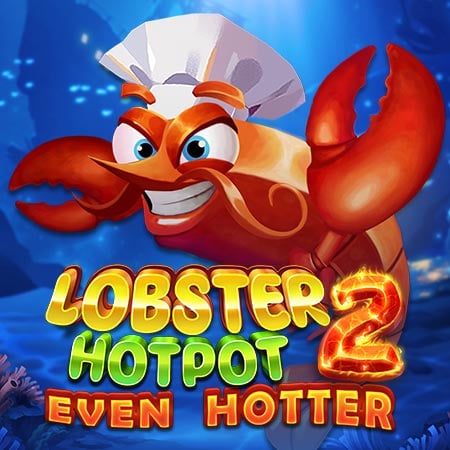 Lobster Hotpot 2 Even Hotter