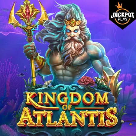 Kingdom of Atlantis Jackpot Play