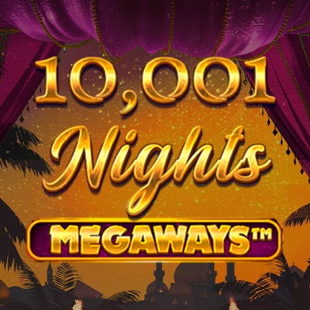 10,001 Nights MegaWays