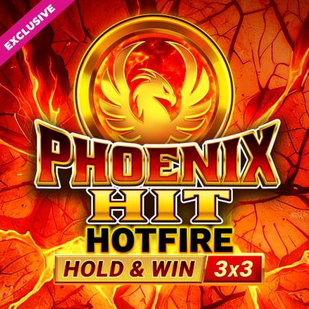 Phoenix HIT Hotfire Hold & Win Buy Bonus