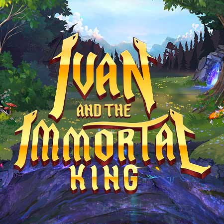 Ivan and the Immortal King