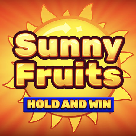 Sunny Fruits: Hold and Win