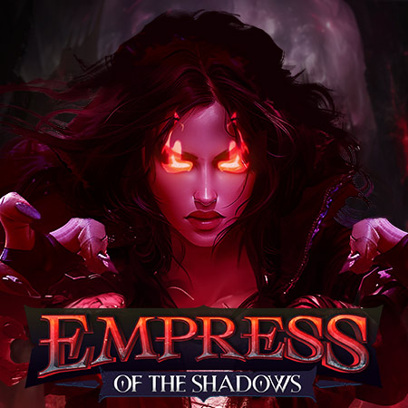 Empress of the Shadows