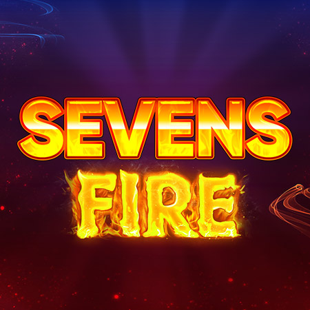 Sevens Fire
