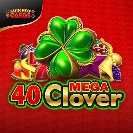 40 Mega Clover