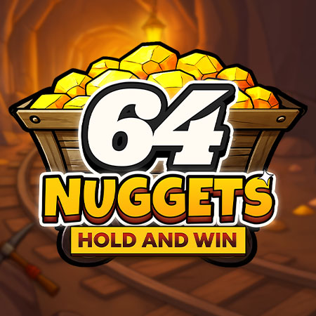 64 Nuggets Hold and Win