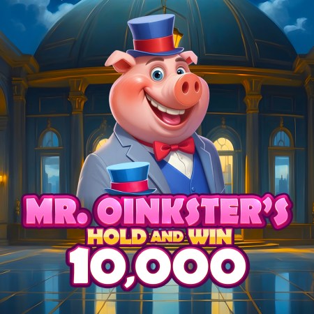 Mr. Oinkster's Hold and Win 10,000