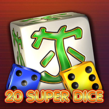 20 Super Dice