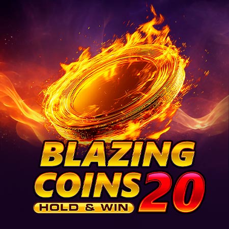Blazing Coins 20 Hold&Win