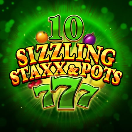 10 Sizzling Staxx & Pots
