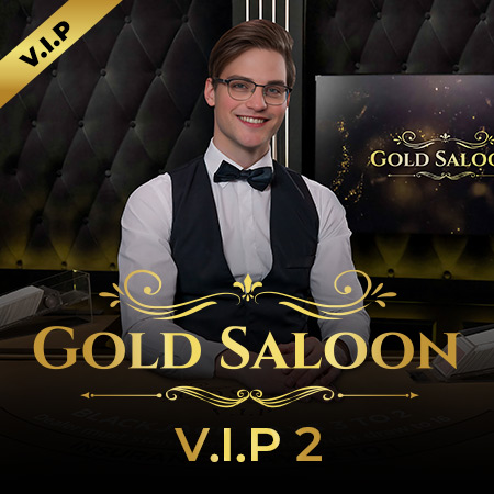 Gold Saloon VIP 2