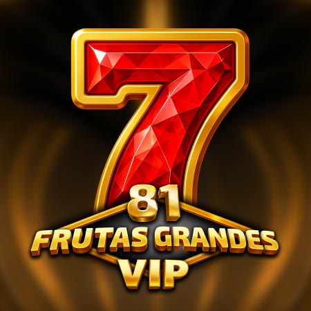 81 Frutas Grandes VIP