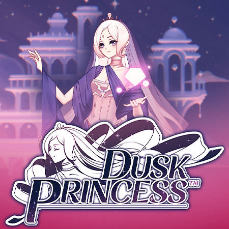 Dusk Princess
