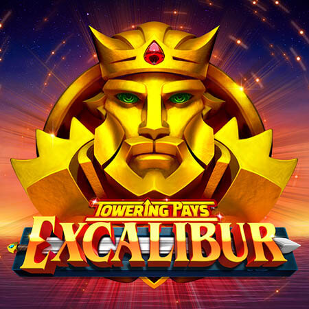 Towering Pays Excalibur