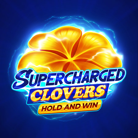 Supercharged Clovers: Hold and Win