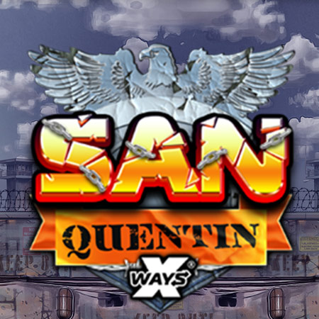 San Quentin xWays