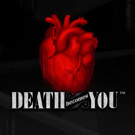 Death Becomes You