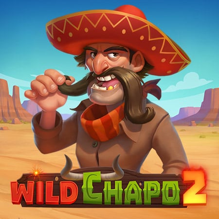Wild Chapo 2