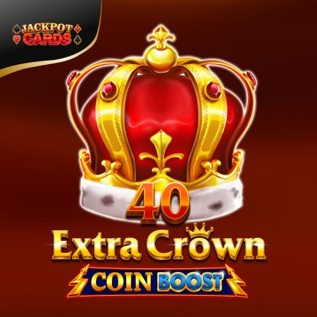 40 Extra Crown Coin Boost
