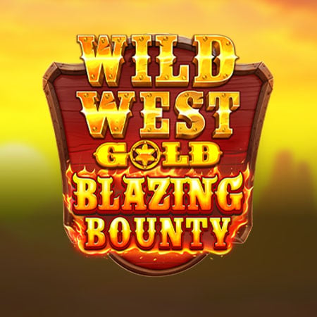 Wild West Gold Blazing Bounty