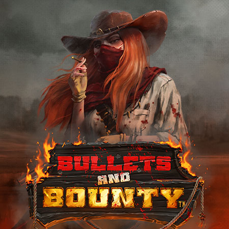 Bullets and Bounty