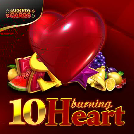 10 Burning Heart