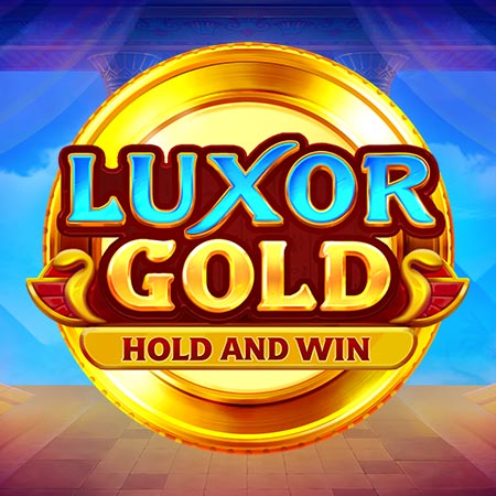 Luxor Gold: Hold and Win