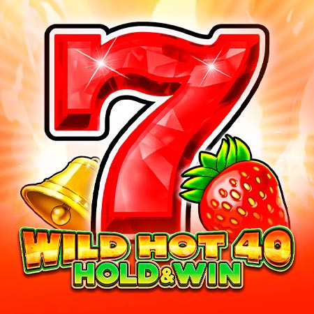 Wild Hot 40 Hold&Win